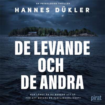 De levande och de andra - Hannes Dükler.