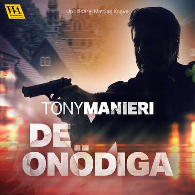 De onödiga - Tony Manieri.