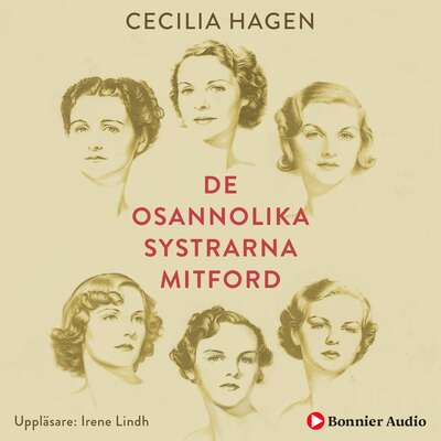 De osannolika systrarna Mitford : En sannsaga