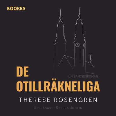 De otillräkneliga - Therese Rosengren.