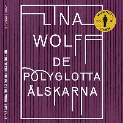 De polyglotta älskarna - Lina Wolff.