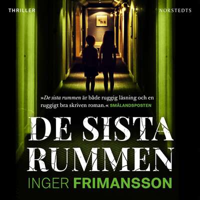 De sista rummen - Inger Frimansson.