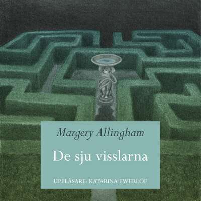 De sju visslarna - Margery Allingham.