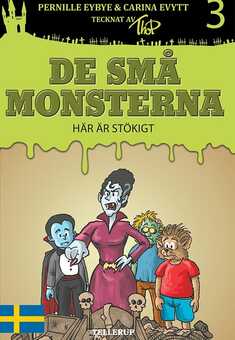 De små monsterna #3: Här är stökigt