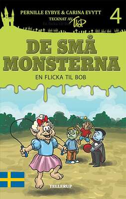 De små monsterna #4: En flicka till Bob