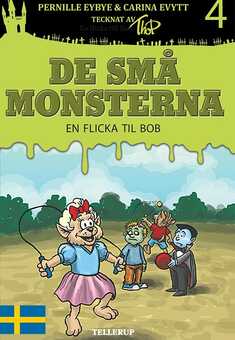 De små monsterna #4: En flicka till Bob