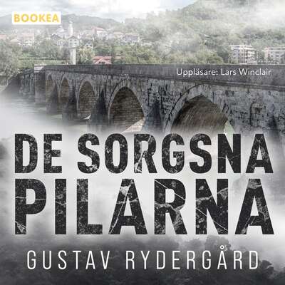 De sorgsna pilarna - Gustav Rydergård.