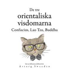 De tre kinesiska vismännen, Confucius, Lao Tzu, Buddha ...