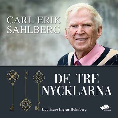 De tre nycklarna - Carl-Erik Sahlberg.