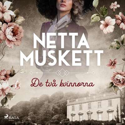 De två kvinnorna - Netta Muskett.