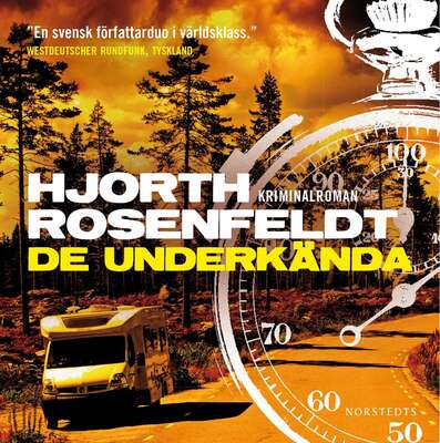 De underkända - Michael Hjorth och Hans Rosenfeldt.