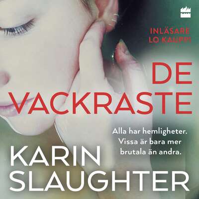 De vackraste - Karin Slaughter.