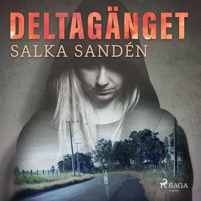 Deltagänget - Salka Sandén.