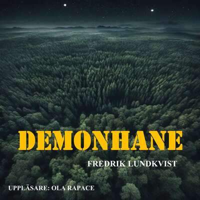 Demonhane - Fredrik Lundkvist.