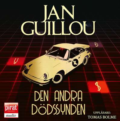 Den andra dödssynden - Jan Guillou.