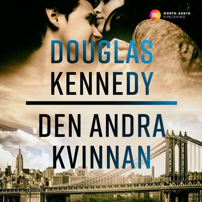 Den andra kvinnan - Douglas Kennedy.