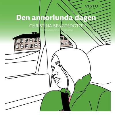 Den annorlunda dagen - Christina Bengtsdotter.