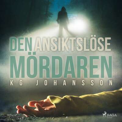 Den ansiktslöse mördaren - KG Johansson.