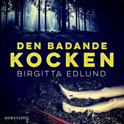 Den badande kocken - Birgitta Edlund.