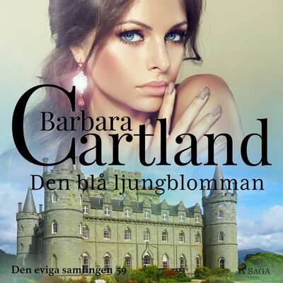 Den blå ljungblomman - Barbara Cartland.