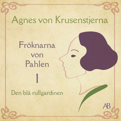 Den blå rullgardinen - Agnes von Krusenstjerna.