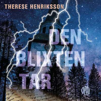 Den blixten tar - Therese Henriksson.