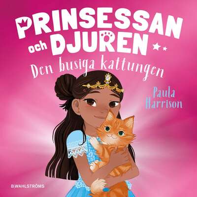 Den busiga kattungen - Paula Harrison.