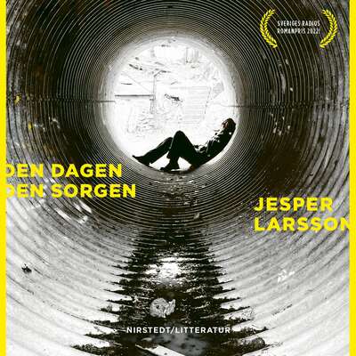 Den dagen den sorgen - Jesper Larsson.