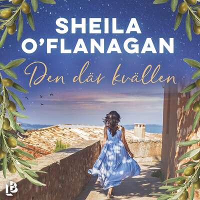 Den där kvällen - Sheila O'Flanagan.