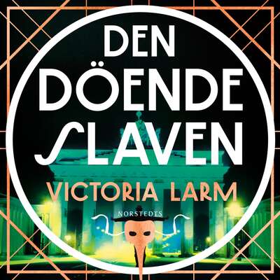 Den döende slaven - Victoria Larm.