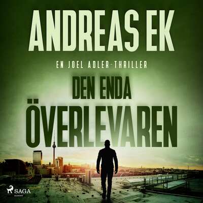 Den enda överlevaren - Andreas Ek.