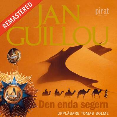 Den enda segern - Jan Guillou.