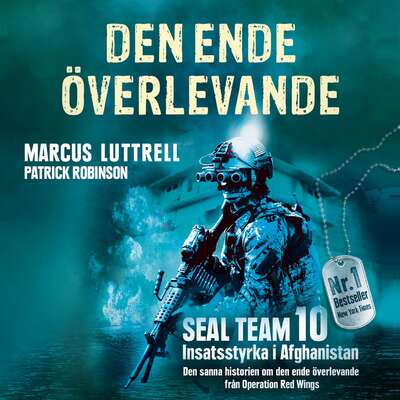 Den ende överlevande - Marcus Luttrell.