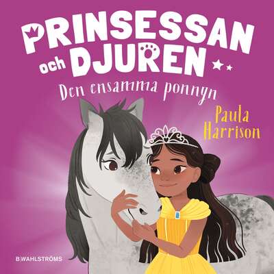 Den ensamma ponnyn - Paula Harrison.