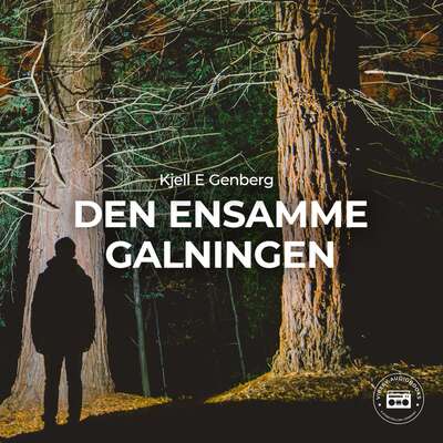 Den ensamme galningen - Kjell E. Genberg.