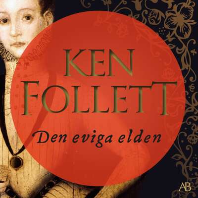 Den eviga elden - Ken Follett.