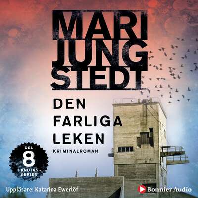 Den farliga leken - Mari Jungstedt.