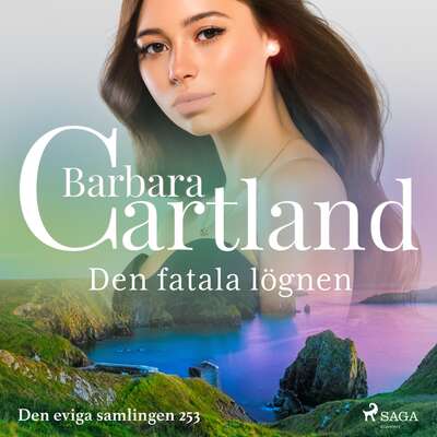 Den fatala lögnen - Barbara Cartland.