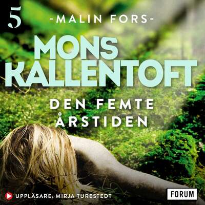 Den femte årstiden - Mons Kallentoft.