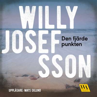 Den fjärde punkten - Willy Josefsson.