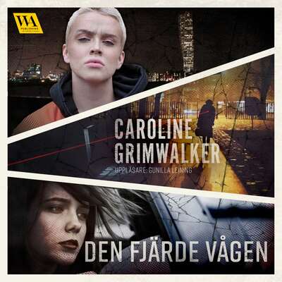 Den fjärde vågen - Caroline Grimwalker.