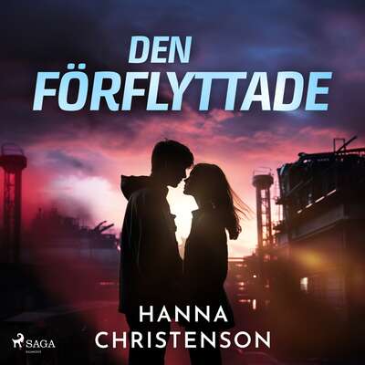 Den förflyttade - Hanna Christenson.