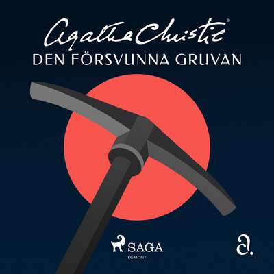 Den försvunna gruvan - Agatha Christie.