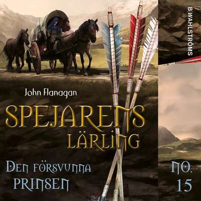 Den försvunna prinsen - John Flanagan.