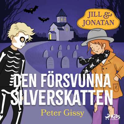 Den försvunna silverskatten - Peter Gissy.