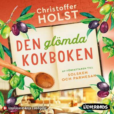 Den glömda kokboken - Christoffer Holst.