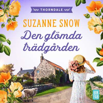 Den glömda trädgården - Suzanne Snow.