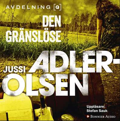 Den gränslöse - Jussi Adler-Olsen.