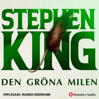 Den gröna milen - Stephen King.