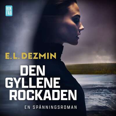 Den gyllene rockaden - E. L. Dezmin.